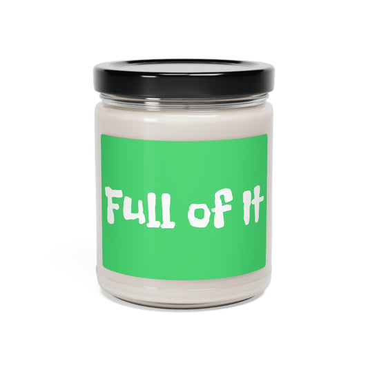 Full of It Scented Candle