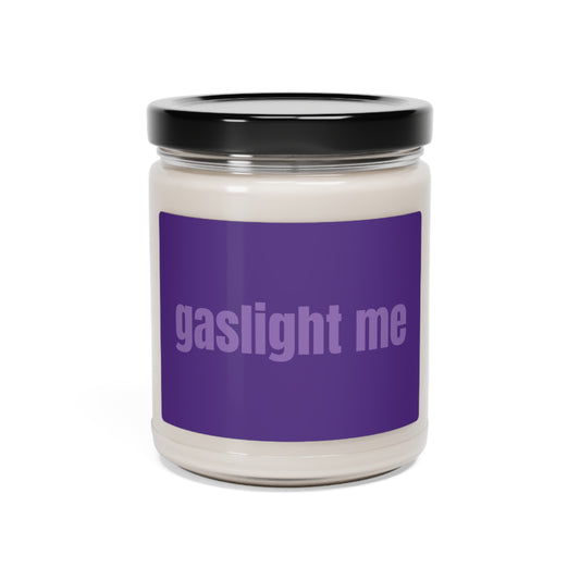 gaslight me Scented Candle